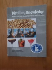Broom DISTILLING KNOWLEDGE A PROFESSIONAL GUIDE TO SPIRITS... ppbk 2013 GOOD