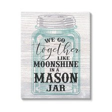 Stupell Industries Together Like Moonshine In A Mason Jar Souther Typography