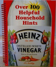 Heinz Distilled White Vinegar Over 100 Helpful Household Hints - Christine H...