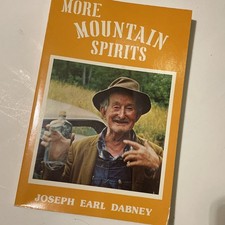 Moonshine Recipes - More Mountain Spirits Appalachian Culture Paperback *signed