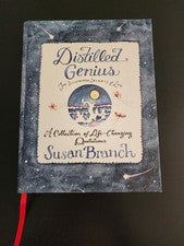 Distilled Genius: A Collection of Life-Changing Quotations Susan Branch