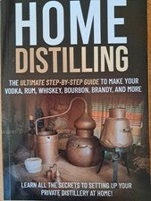 Home Distilling Distillery Secrets Christian Barnett