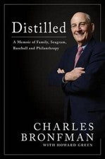 Distilled: A Memoir of Family, Seagram, Baseball, and Philanthropy - VERY GOOD