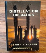 Distillation Operation By Henry Z. Kister Chemical Engineering 1990