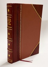A Practical Handbook on the Distillation of Alcohol from Farm P [Leather Bound]