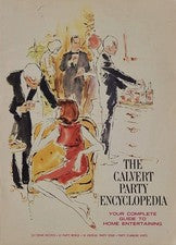 The Calvert Party Encyclopedia Calvert Distillers 1965 Home Entertaining