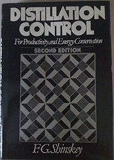 Distillation Control Hardcover F. Gregg Shinskey