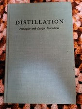 DISTILLATION By Robert Hengstebeck - Hardcover *Excellent Condition*
