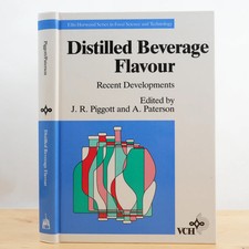 Distilled Beverage Flavour: Recent Develoments edited by Piggott, Paterson; 1989