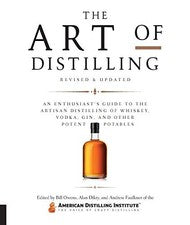 The Art of Distilling Revised - VERY GOOD